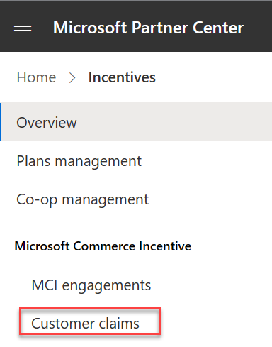 Incentive section, Customer claims